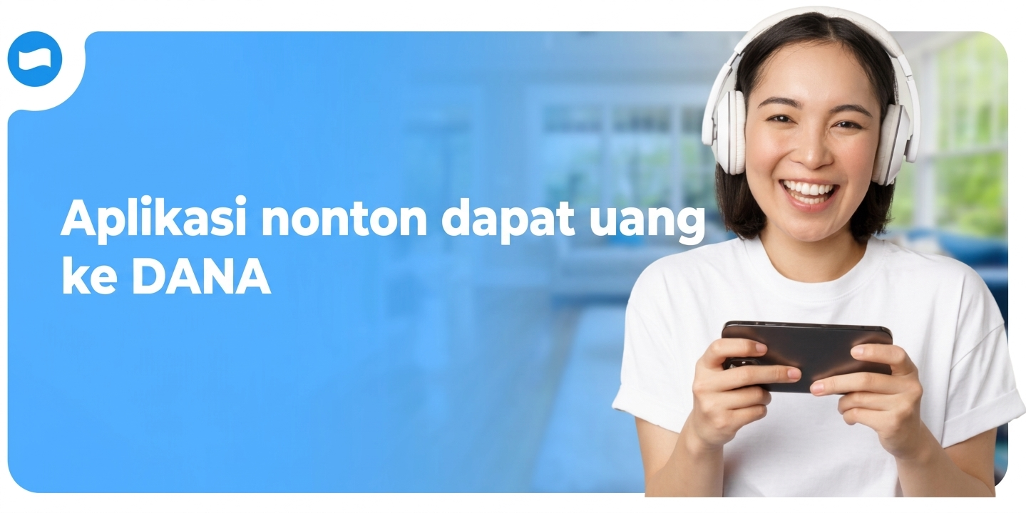 Aplikasi Nonton Dapat Uang