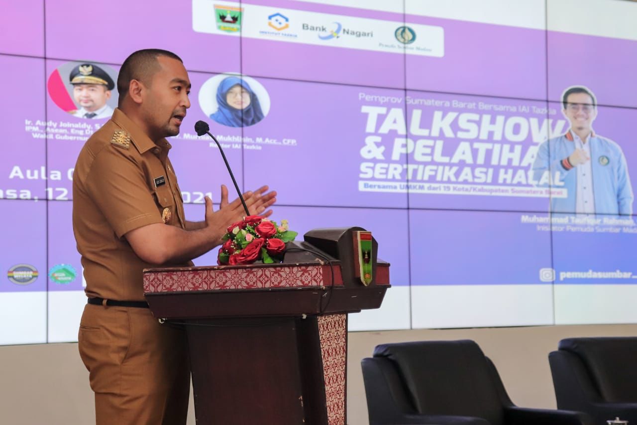 Wagub Audy Joinaldy, dalam talkshow dan Pelatihan Setifikasi Halal bersama UMKM dari 19 Kota/Kabupaten Sumatera Barat di Padang, Selasa (12/10/2021).