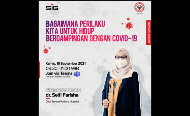 Direktur Utama Semen Padang Hospital dr. Selfi Farisha sebagai pemateri webinar series PT Semen Padang tentang Covid-19